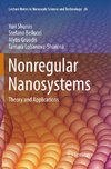 Nonregular Nanosystems