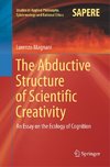 The Abductive Structure of Scientific Creativity