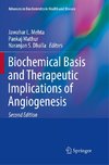 Biochemical Basis and Therapeutic Implications of Angiogenesis