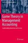 Game Theory in Management Accounting