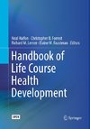 Handbook of Life Course Health Development