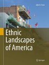 Ethnic Landscapes of America