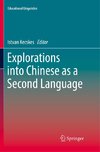 Explorations into Chinese as a Second Language