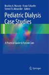 Pediatric Dialysis Case Studies