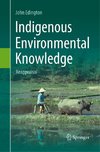 Indigenous Environmental Knowledge