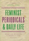 Feminist Periodicals and Daily Life