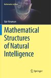 Mathematical Structures of Natural Intelligence