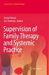 Supervision of Family Therapy and Systemic Practice