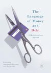 The Language of Money and Debt