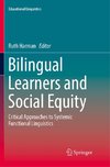 Bilingual Learners and Social Equity