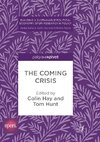 The Coming Crisis