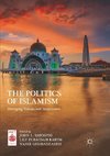 The Politics of Islamism