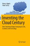 Inventing the Cloud Century