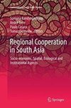 Regional Cooperation in South Asia