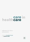 Care in Healthcare