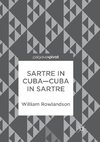 Sartre in Cuba-Cuba in Sartre