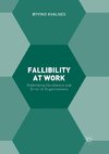 Fallibility at Work