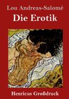 Die Erotik (Großdruck)