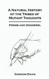 A Natural History of the Tribes of Mutant Thoughts