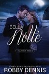Bella Notte