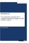 Une expressivité sémantique de la complexité d'alternance logique avec des variables continues