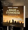 Die Magie der Steinkreise