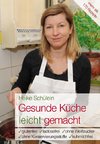 Gesunde Küche leicht gemacht