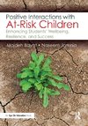 Positive Interactions with At-Risk Children