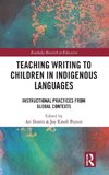 Teaching Writing to Children in Indigenous Languages