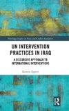 UN Intervention Practices in Iraq