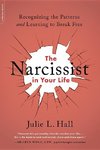 The Narcissist in Your Life