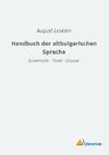 Handbuch der altbulgarischen Sprache