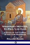 Missionary Methods, St. Paul's or Ours