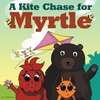 A Kite Chase for Myrtle