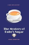 The Mystery of Ruby's Sugar (Large Print)