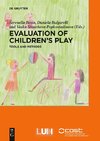 Evaluation of childrens' play