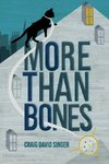 More Than Bones