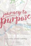 Journey to Purpose