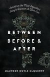 Between Before and After