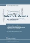 Politische Internet-Memes - Theoretische Herausforderungen und empirische Befunde