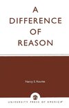 DIFFERENCE OF REASON, A               PB