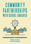 Community Partnerships with School Libraries