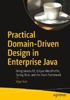 Practical Domain-Driven Design in Enterprise Java