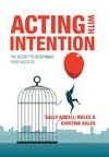 Acting with Intention