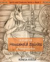 A Study of Household Spirits of Eastern Europe