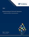 Restructuring in Network Industries