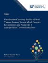 Coordination Chemistry Studies of Bond Valence Sums of Several Metal Complex Environments and Nickel (II) 2-acetylpyridine Thiosemicarbazones