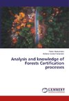 Analysis and knowledge of Forests Certification processes