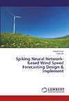 Spiking Neural Network-based Wind Speed Forecasting Design & Implement