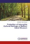 Protection of Intangible Cultural Heritage at Robben Island Museum